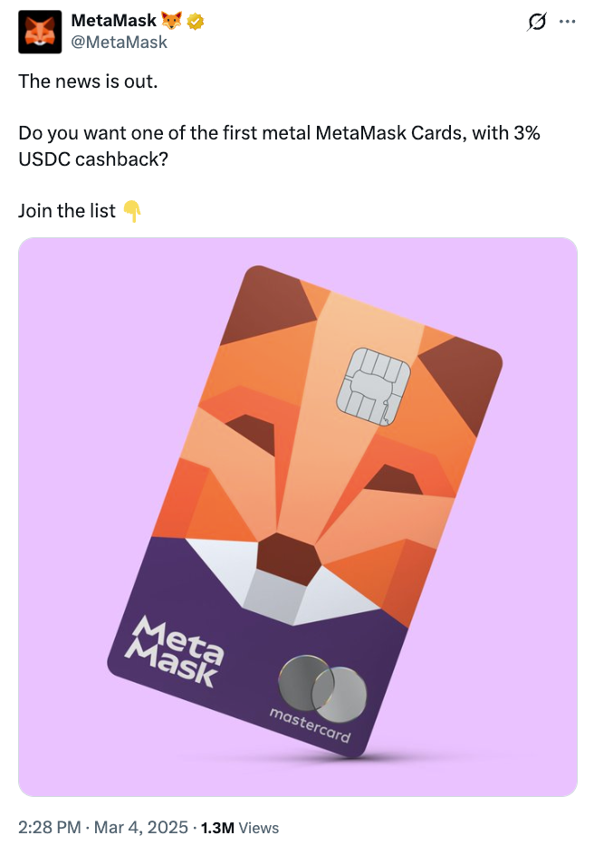 MetaMask opened a waiting list for the MetaMask Card in March 2025. Source: MetaMask