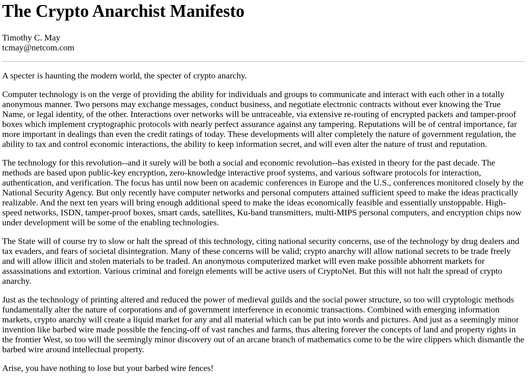 The Crypto Anarchist Manifesto. Source: MIT